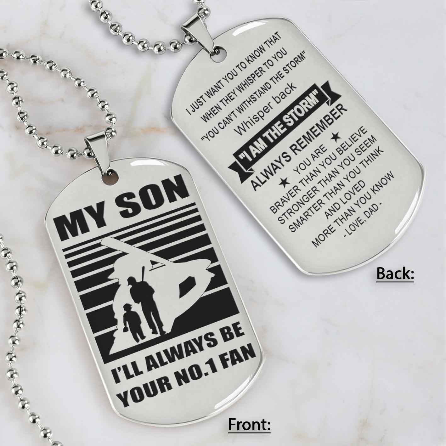 Sport Personalized Double Sided Dog Tag I Will Always Be Your No 1 Fan - Whisper Back I'm The Storm Gift From Dad To Son