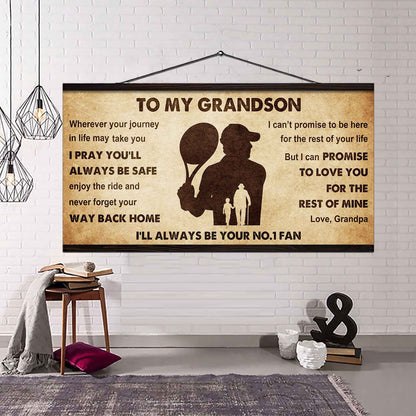 Personalized Sport Poster Canvas I'll Be Your No 1 Fan Grandpa To Grandson - Never Forget Your Way Back Home