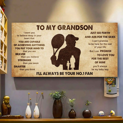 Personalized Sport Poster Canvas I'll Be Your No 1 Fan Grandma To Grandson - That You Are Braver Than You Believe Just Go Forth
