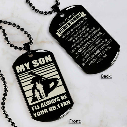 Sport Personalized Double Sided Dog Tag I Will Always Be Your No 1 Fan - Never Forget Your Way Back Home Gift From Dad To Son