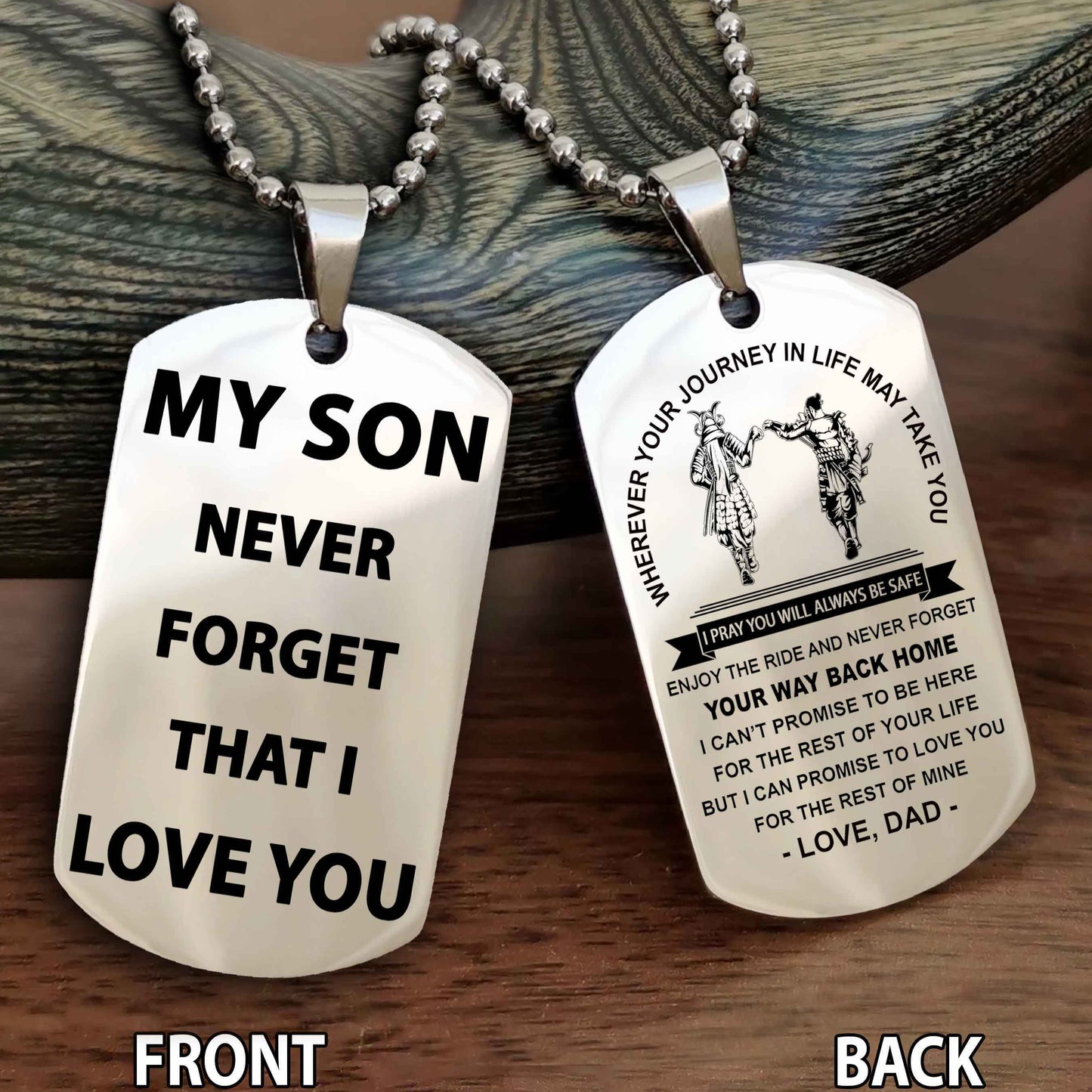 Samurai Double Sided Dog Tag To My Son Never Forget That I Love You - Gift For Son Never Forget Your Way Back Home