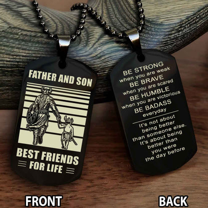 Samurai Personalized Double Sided Dog Tag Silver To My Son I Love You - Be Strong When You Are Weak Gift From Dad To Son
