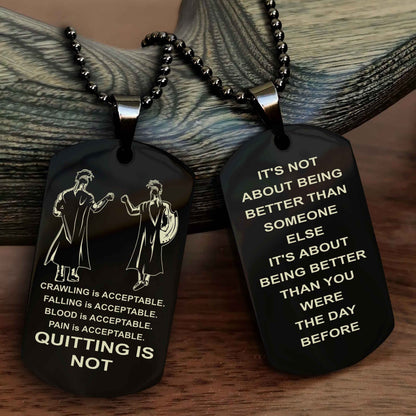 Spartan Double Sided Dog Tag Quiting Is Not It Is About Being Better Than You Were The Day Before