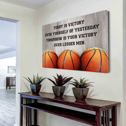 Basketball Poster Canvas Today Is Victory Over Your Self Best Gift With Motivation Quotes