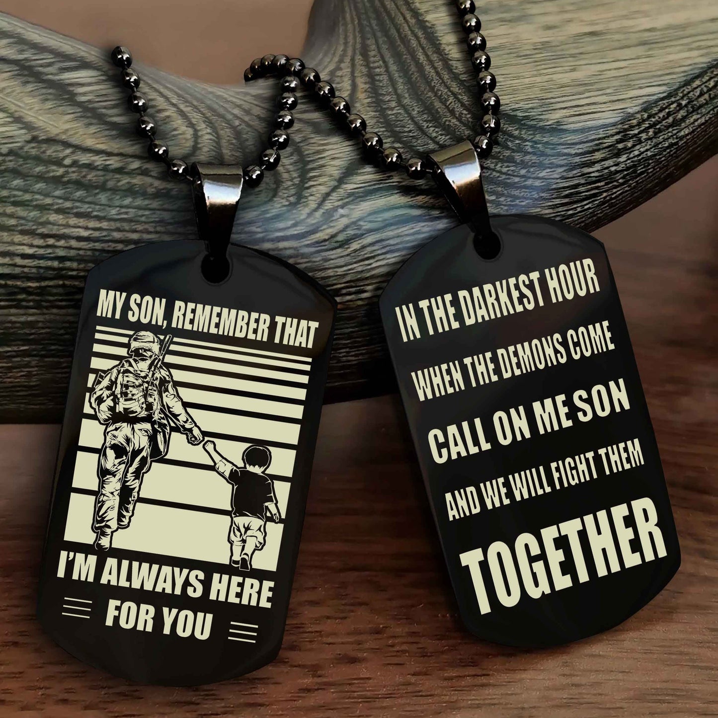 Samurai Personalized Double Sided Dog Tag My Son Remember That I Will Always Here Call On Me Son And We Will Fight Them Together