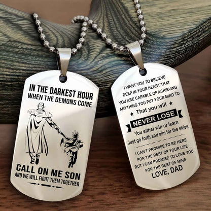 DRB Double Sided Dog Tag Call On Me Son - Gift For Son From Dad You Will Never Lose You Either Win Or Learn