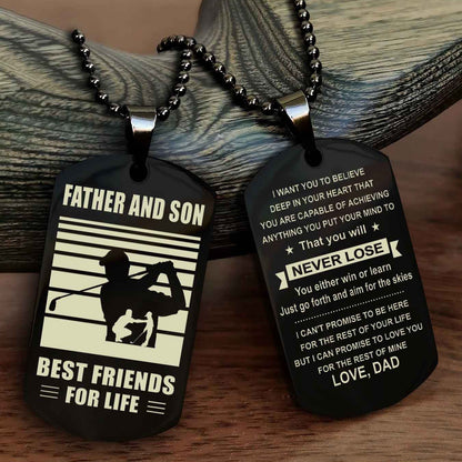 Sport Personalized Double Sided Dog Tag Father And Son Best Friend For Life - You Will Never Lose You Either Win Or Learn