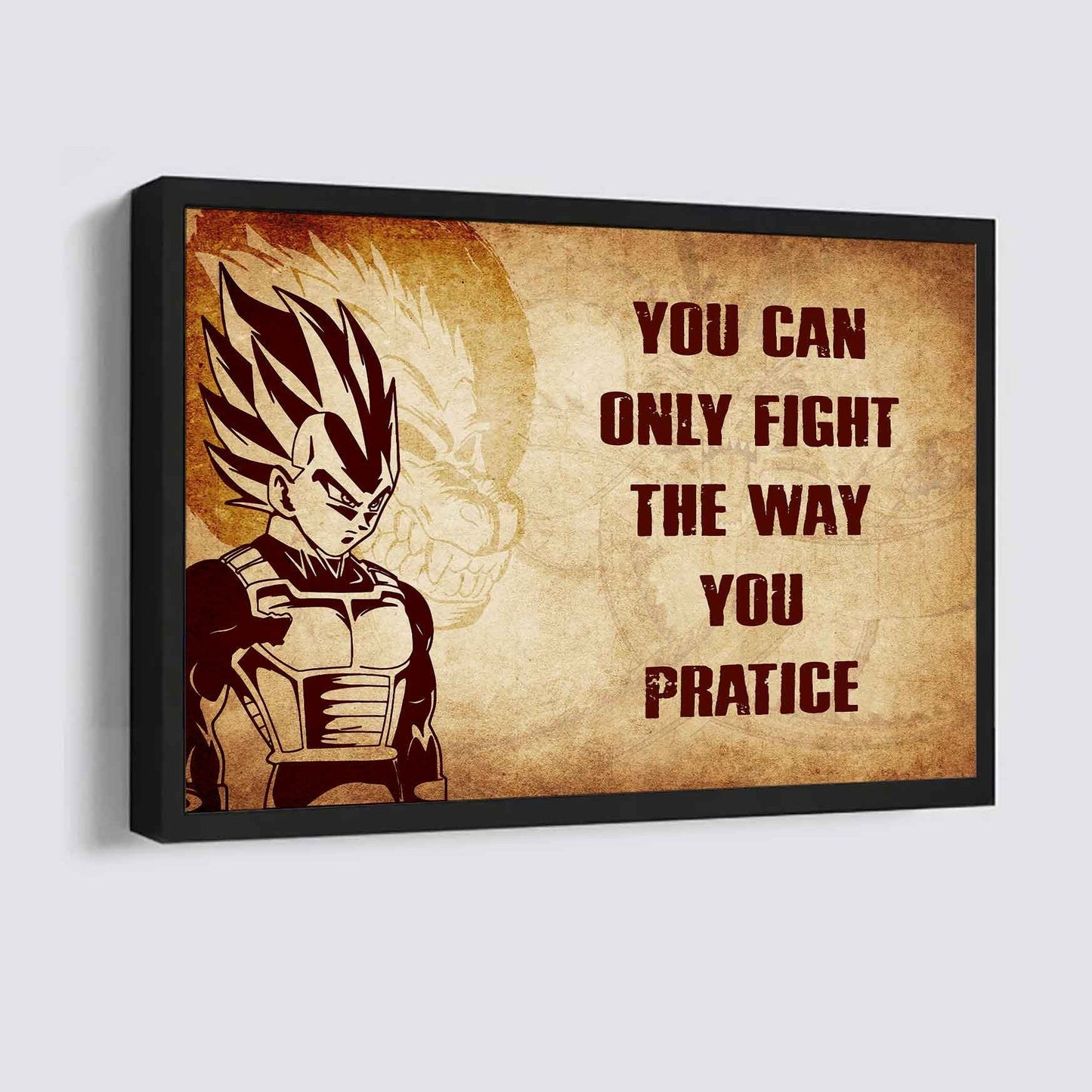 DRB Poster Canvas You Can Only Fight The Way You Practice