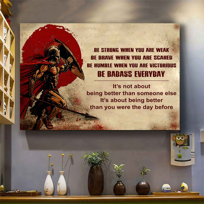 Samurai Poster Canvas Be Strong When You Are Weak Be Badass Everyday - Motivational Quotes