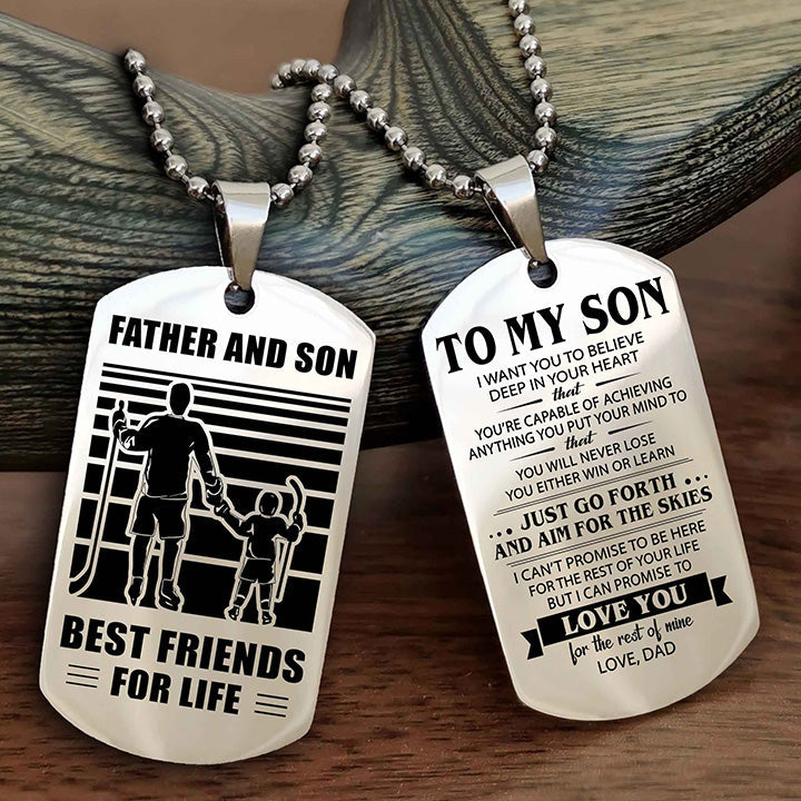 DRB Double Sided Dog Tag Father And Son Best Friend For Life - Gift For Son Just Go Forth And Aim For The Skies