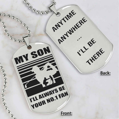 Sport Personalized Double Sided Dog Tag I Will Always Be Your No 1 Fan - Any Time Any Where I Will Be There Gift From Dad To Son