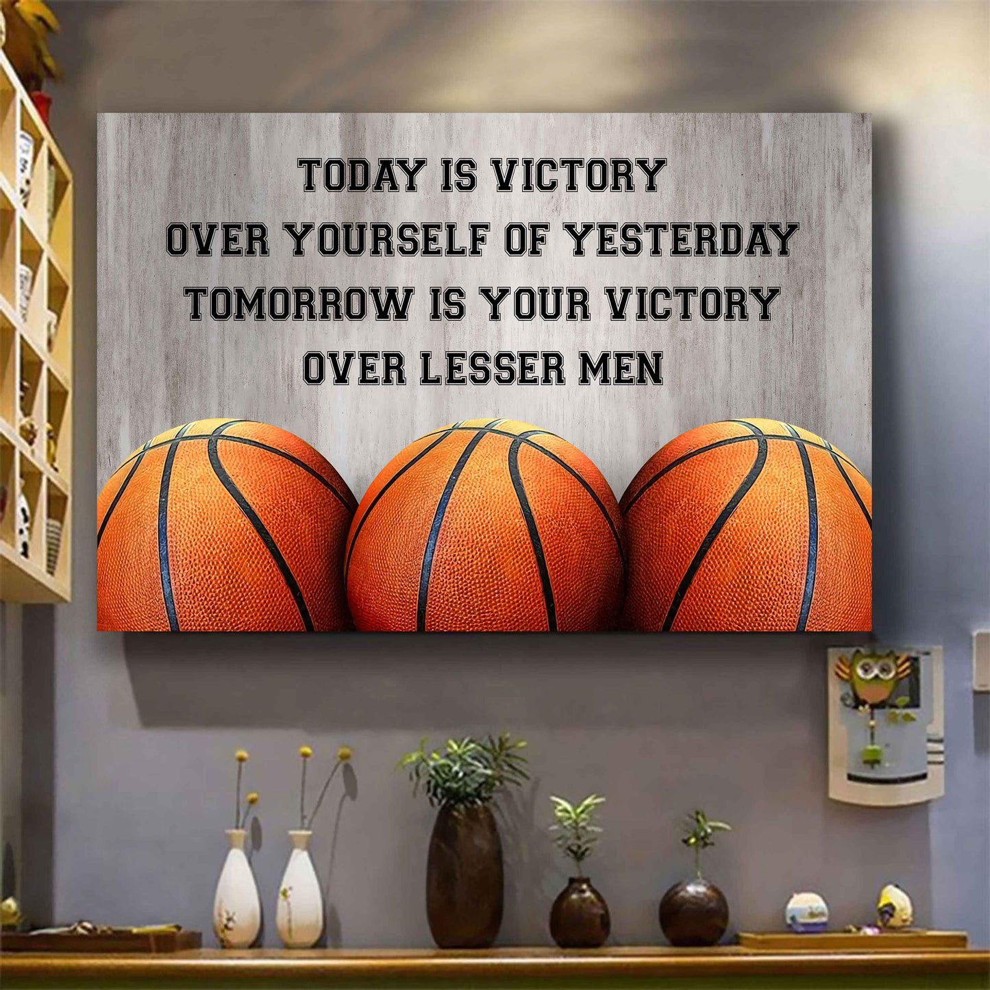 Basketball Poster Canvas Today Is Victory Over Your Self Best Gift With Motivation Quotes