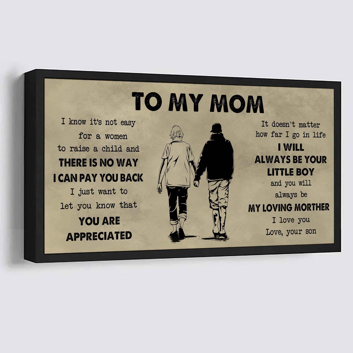 Family Poster Canvas To My Mom I Know It's Not Easy To Raise - I Will Always Be Your Little Boy