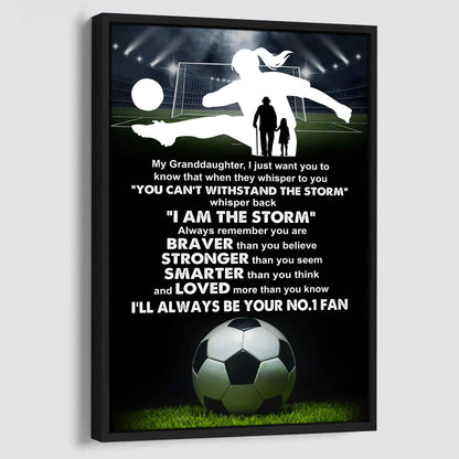 Baketball Poster Canvas Grandpa To Granddaughter - Whisper Back I Am The Storm I Will Always Your No 1 Fan