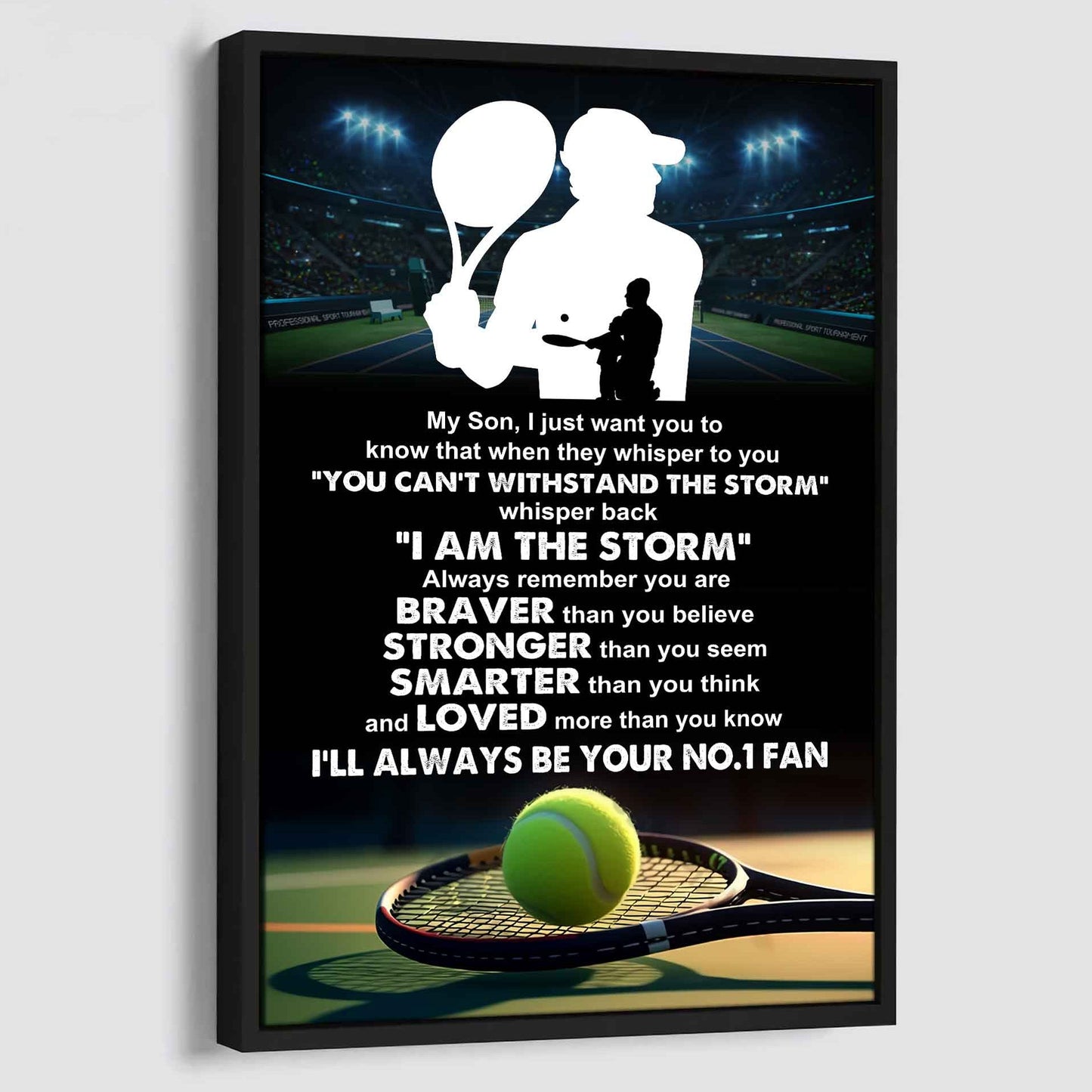 Sport Poster Canvas Dad To Son - Whisper Back I Am The Storm I Will Always Your No 1 Fan