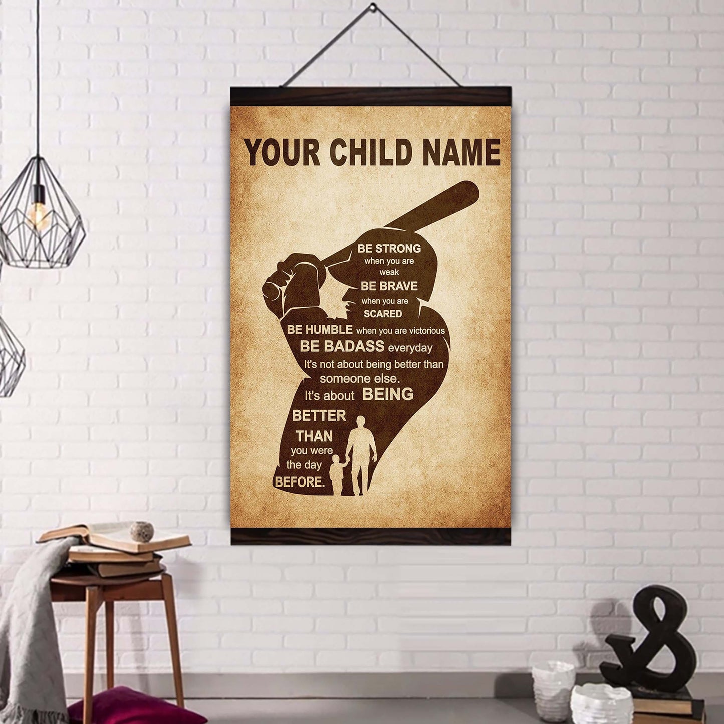 American Football Personalized Your Child Name From Dad To Son Basketball Poster Canvas Be Strong When You Are Weak Be Brave When You Are Scared It's Not About Being Better Than Someone Else It's About Being Better Than You Were The Day Before