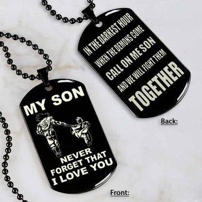 DRB Personalized Double Sided Dog Tag To My Son Never Forget That I Love You - Call On Me Son