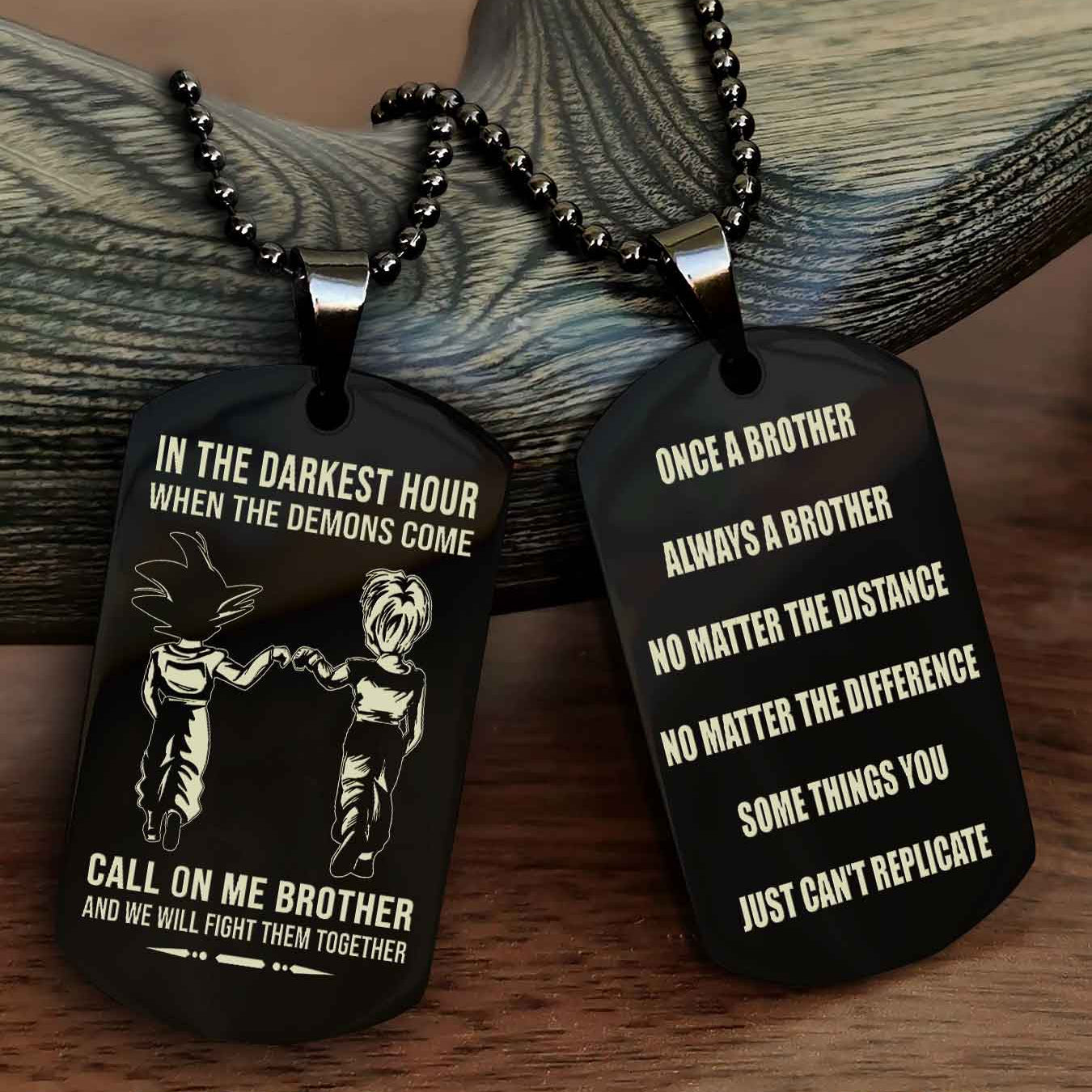 Customizable engraved dog tag double sided gift from brother Once A Brother Always A Brother