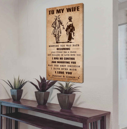 Samurai Poster Canvas To My Wife Meeting You Was Fate - I Love You Forever And Always Gift For Your Wife