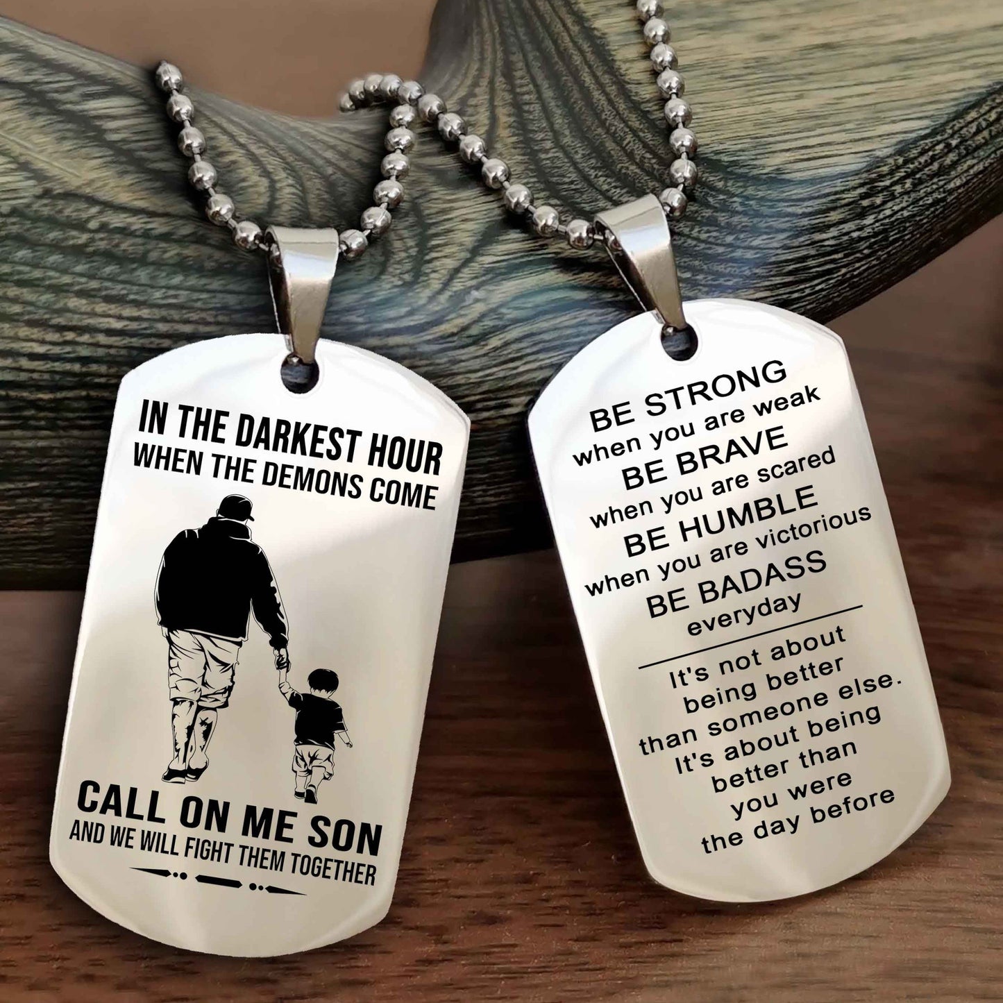 DRB Double Sided Dog Tag Call On Me Son - Gift For Son From Dad Be Strong When You Are Weak Be Badass Everyday