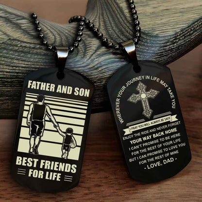 Samurai Cross Double Sided Dog Tag Father And Son Best Friend For Life - Gift For Son Never Forget Your Way Back Home