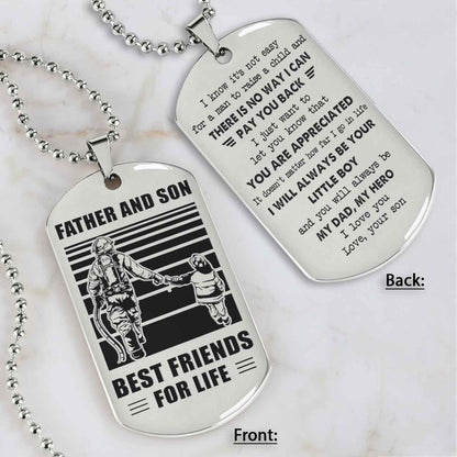 Customized Family Double Side Dog Tag Father And Son Best Friend For Life I Know It's Not Easy - I Will Always Be Your Little Boy Gift From Son To Dad Father's Day Gift