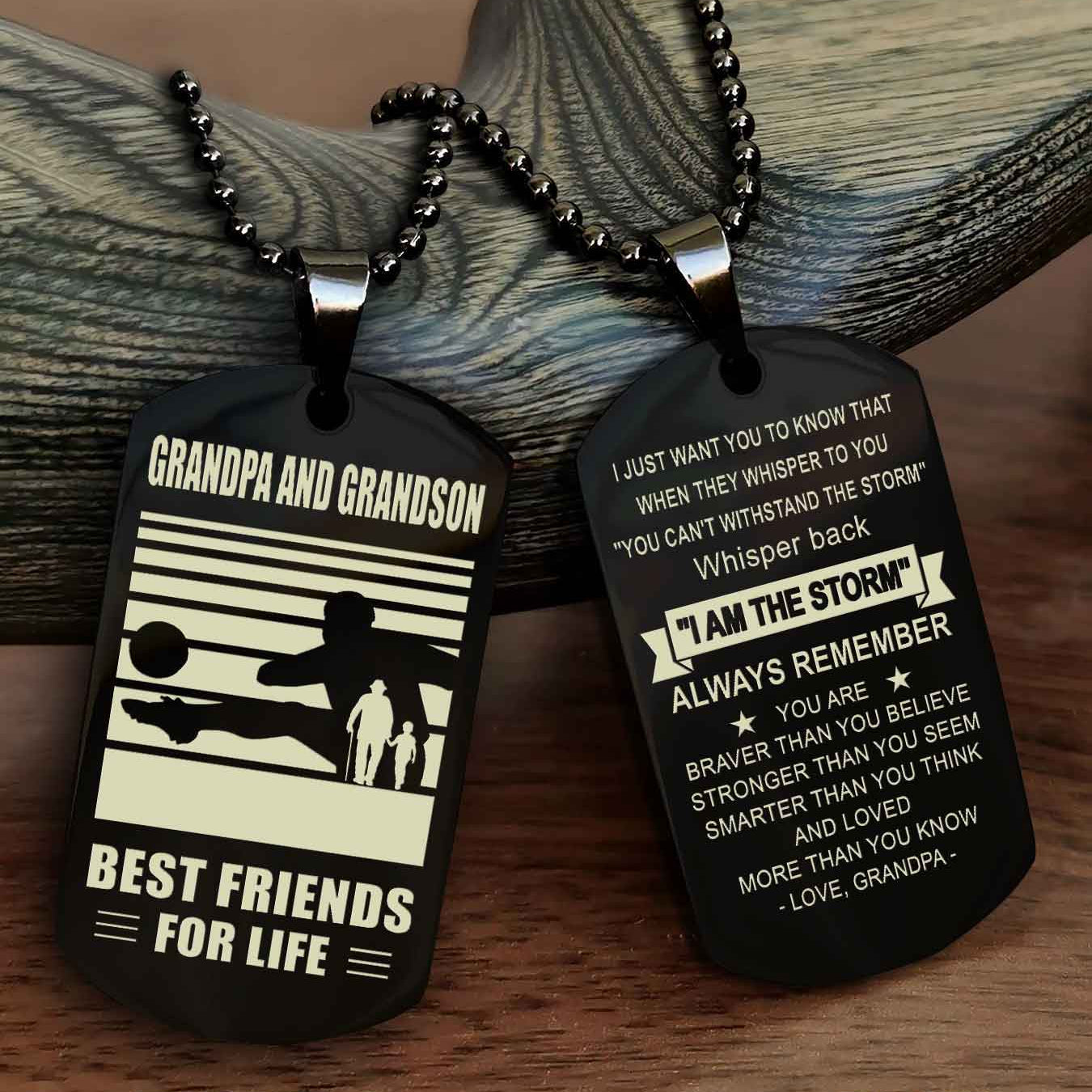 Sport Personalized Double Sided Dog Tag Grandpa And Grandson Best Friend For Life - Whisper Back I'm The Storm