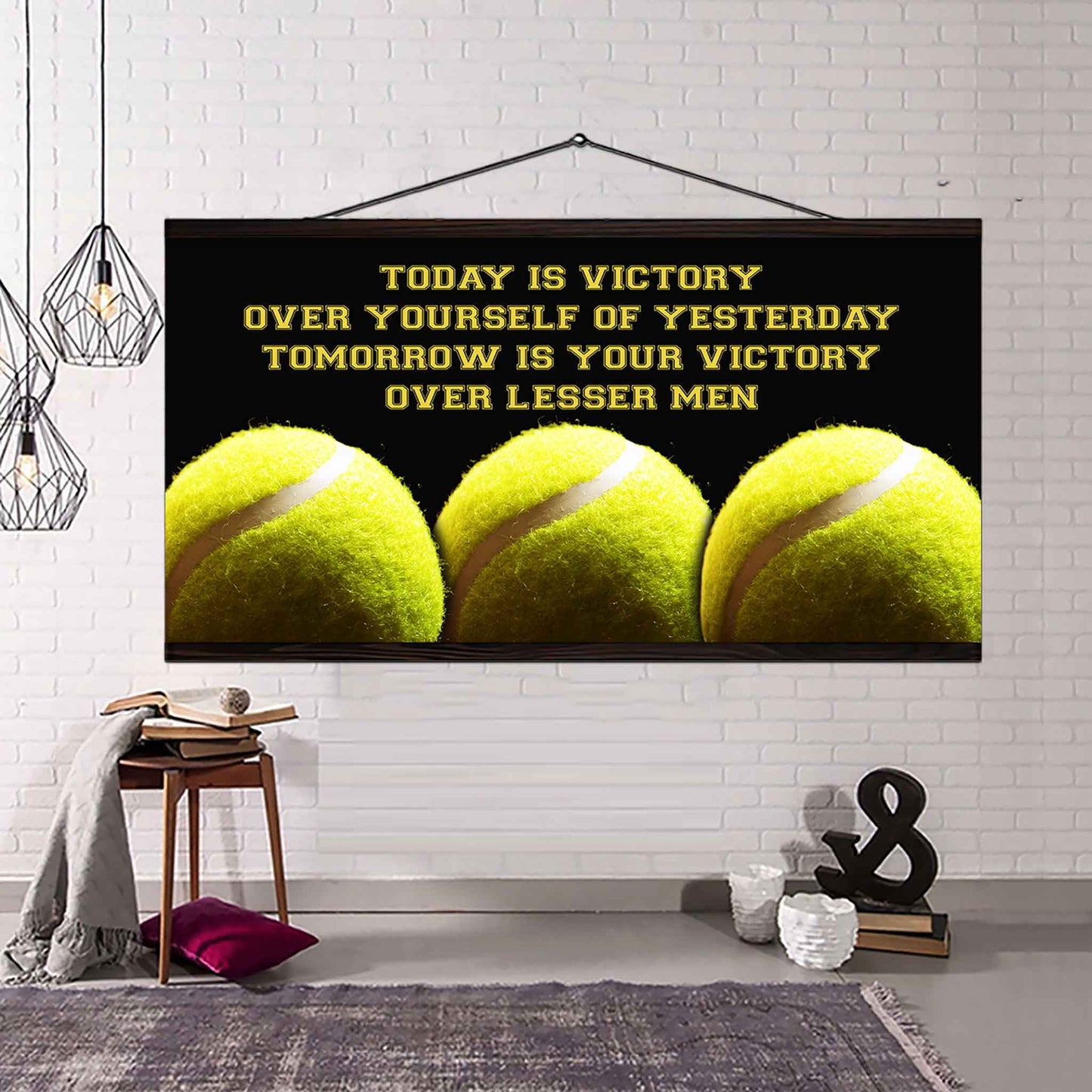 Baseball Poster Canvas - Today Is Victory Over Yourself Over Yourself Of Yesterday Tomorrow Is Your Victory Over Lesser Men