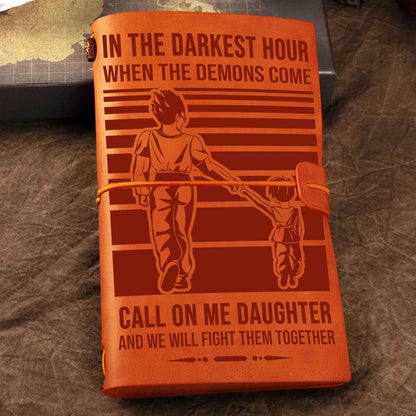 To My Daughter Journal Call On Me Daughter From Dad Gift For Your Daughter