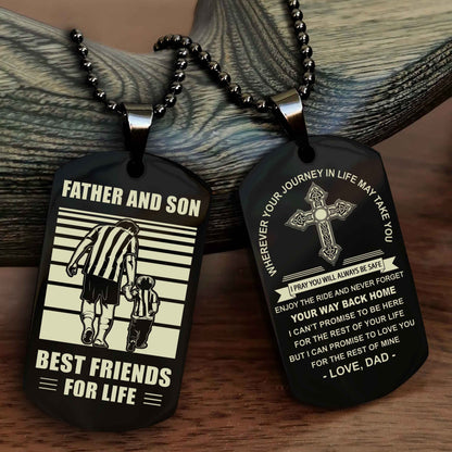 Samurai Cross Double Sided Dog Tag Father And Son Best Friend For Life - Gift For Son Never Forget Your Way Back Home