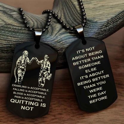 Spartan Double Sided Dog Tag Quiting Is Not It Is About Being Better Than You Were The Day Before