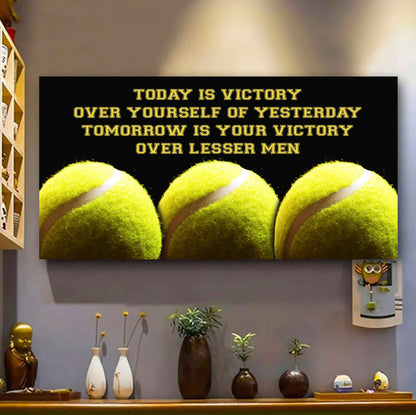 Hockey Poster Canvas - Today Is Victory Over Yourself Over Yourself Of Yesterday Tomorrow Is Your Victory Over Lesser Men