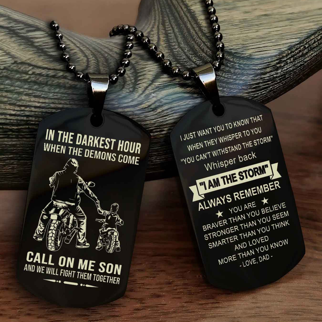 DRB Double Sided Dog Tag Call On Me Son - Gift For Son From Dad Whisper Back I'm The Storm