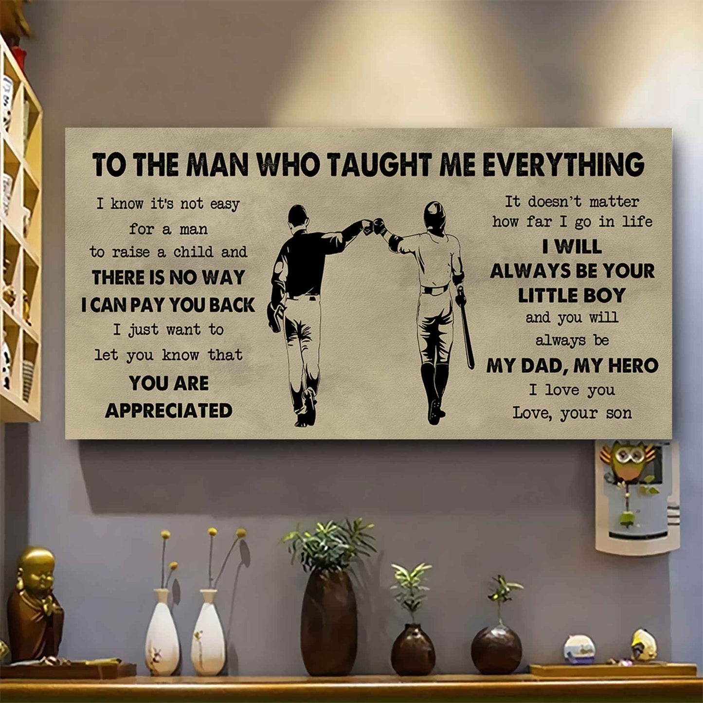 Samurai Poster Horizontal Canvas To My Dad I Know It's Not Easy To Raise A Child I Will Always Be Your Little Boy Gift From Son To Dad