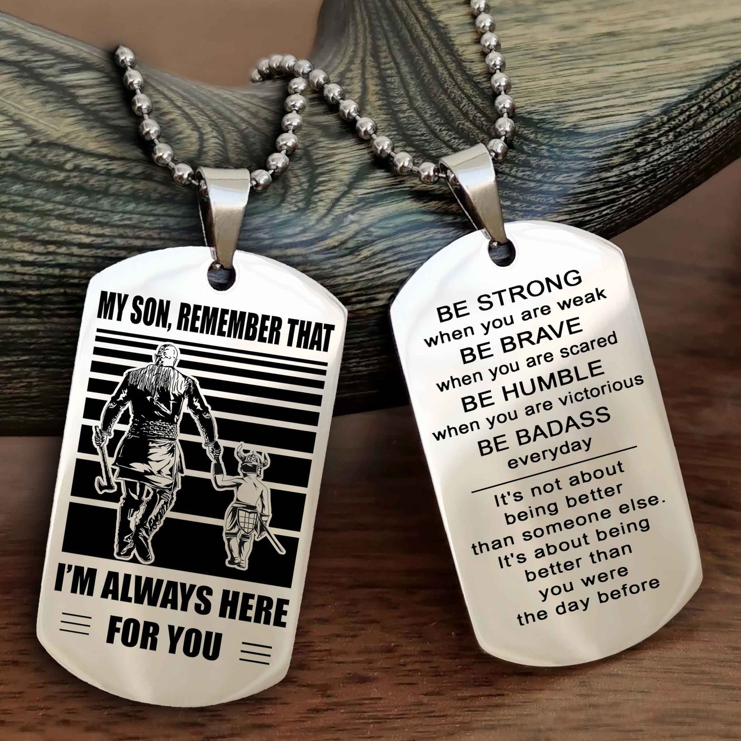Biker Personalized Double Sided Dog Tag My Son  Remember That I Will Always Here Be Strong When You Are Weak Be Badass Everyday