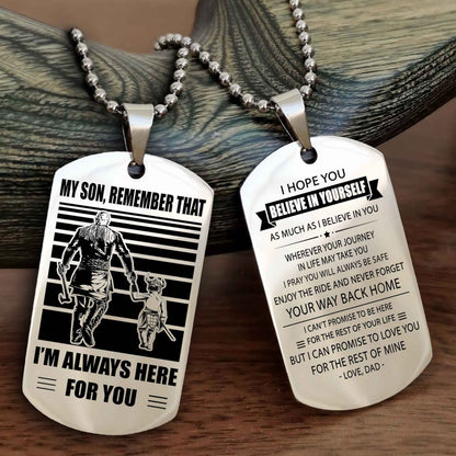 Samurai Personalized Double Sided Dog Tag My Son Remember That I Will Always Here Never Forget Your Way Back Home