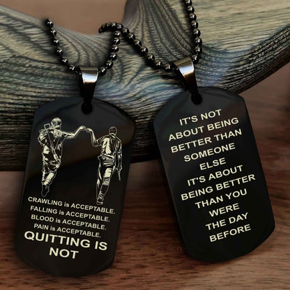 Spartan Double Sided Dog Tag Quiting Is Not It Is About Being Better Than You Were The Day Before