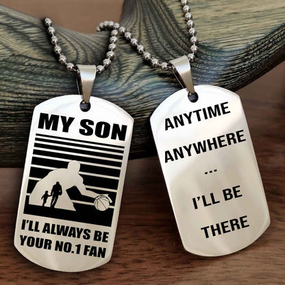 Sport Personalized Double Sided Dog Tag I Will Always Be Your No 1 Fan - Anytime Anywhere I Will Be There