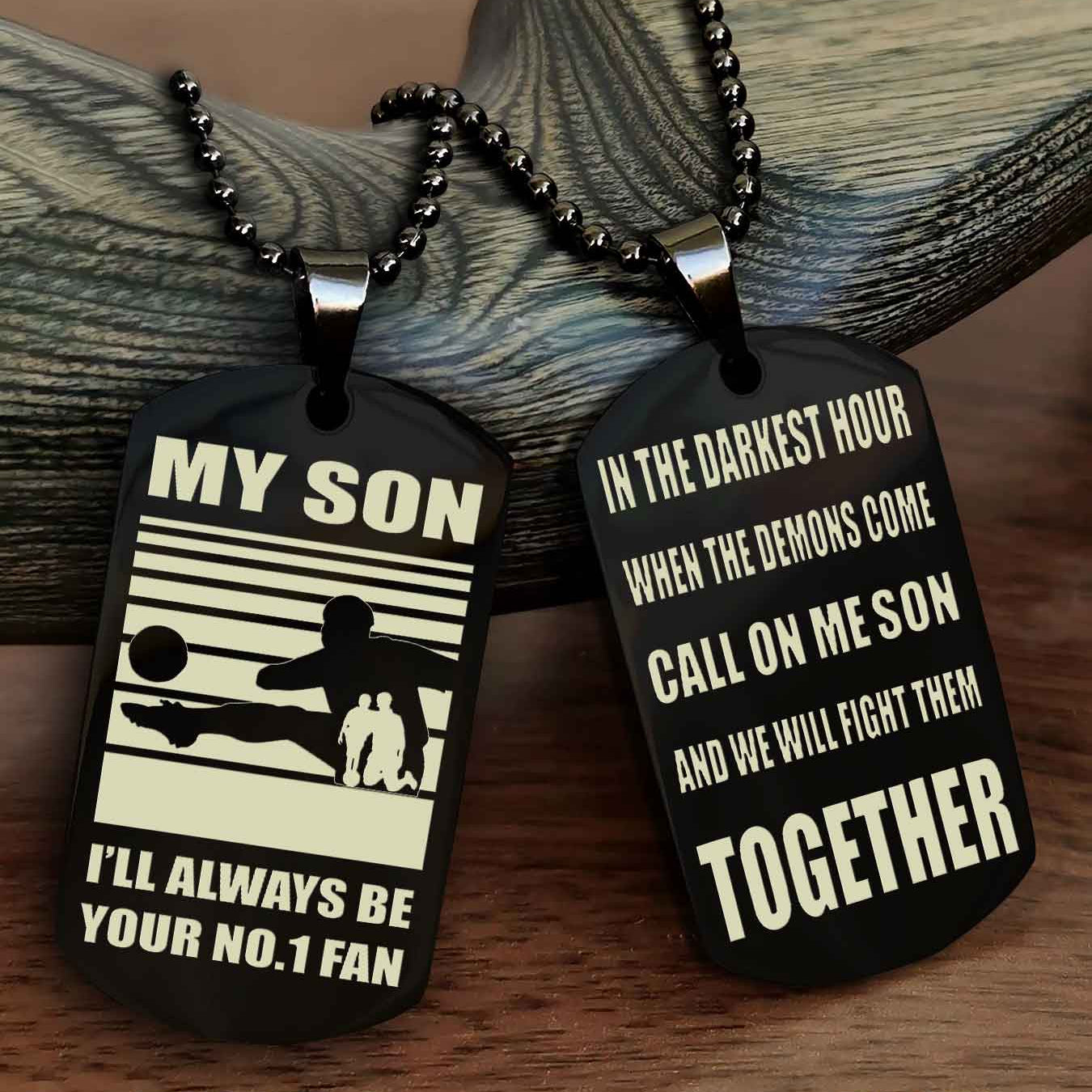 Sport Personalized Double Sided Dog Tag I Will Always Be Your No 1 Fan - Call On Me Son From Dad And Mom