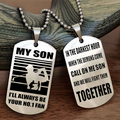 Sport Personalized Double Sided Dog Tag I Will Always Be Your No 1 Fan - Call On Me Son From Dad And Mom