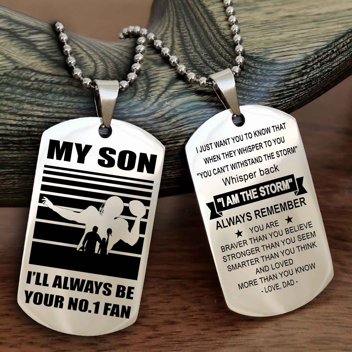 Sport Personalized Double Sided Dog Tag I Will Always Be Your No 1 Fan - Whisper Back I'm The Storm Gift From Dad Mom