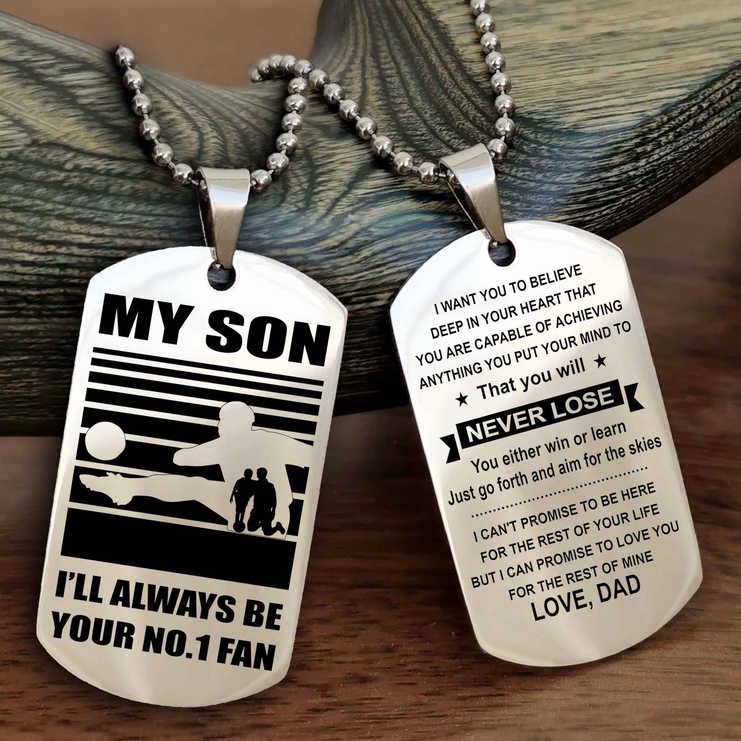 Sport Personalized Double Sided Dog Tag I Will Always Be Your No 1 Fan - You Will Never Lose You Either Win Or Learn