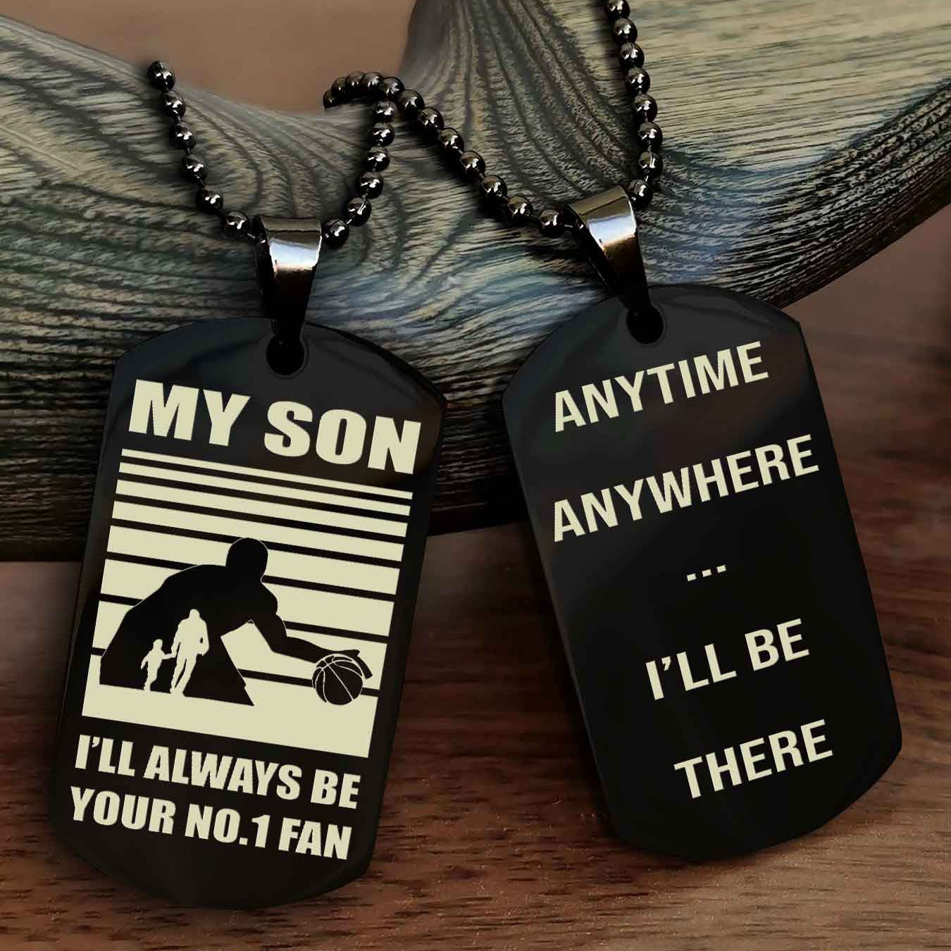 Sport Personalized Double Sided Dog Tag I Will Always Be Your No 1 Fan - Anytime Anywhere I Will Be There