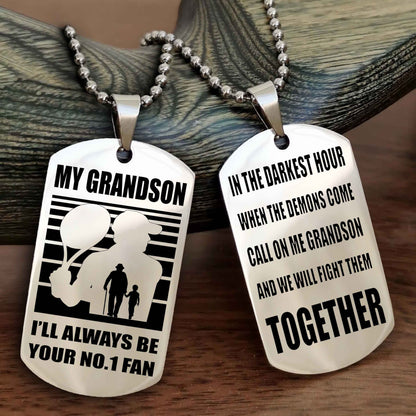 Sport Baseball Personalized Double Sided Dog Tag Granpa To Grandson I Will Always Be Your No 1 Fan - Call On Me Grandson We Will Fight Them Together