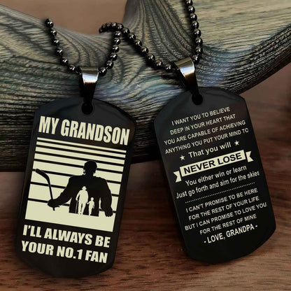 Sport Baseball Personalized Double Sided Dog Tag Granpa, Grandma To Grandson I Will Always Be Your No 1 Fan - You Will Never Lose You Either Win Or Learn