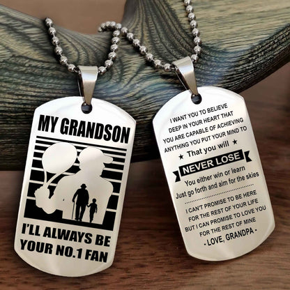 Sport Basketball Personalized Double Sided Dog Tag Granpa, Grandma To Grandson I Will Always Be Your No 1 Fan - You Will Never Lose You Either Win Or Learn