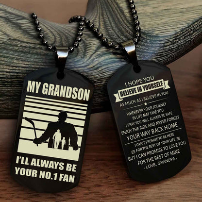 Sport Baseball Personalized Double Sided Dog Tag Granma To Grandson I Will Always Be Your No 1 Fan - Never Forget Your Way Back Home I Belive In You