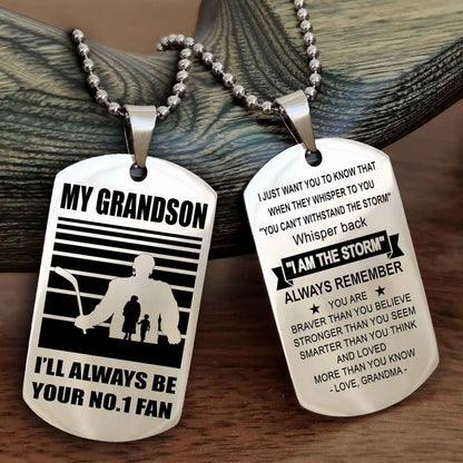 Sport Baseball Personalized Double Sided Dog Tag Granpa To Grandson I Will Always Be Your No 1 Fan - Whisper Back I'm The Storm