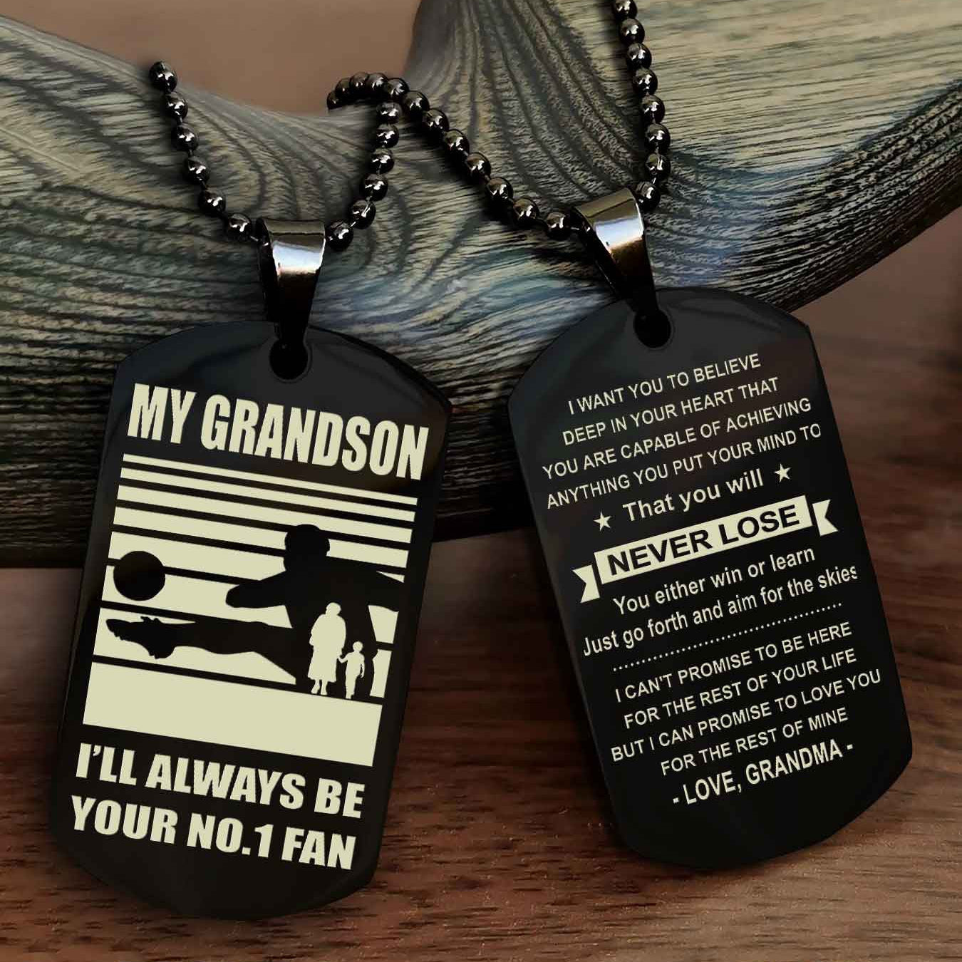 Sport Basketball Personalized Double Sided Dog Tag Granpa, Grandma To Grandson I Will Always Be Your No 1 Fan - You Will Never Lose You Either Win Or Learn