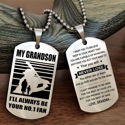 Sport Baseball Personalized Double Sided Dog Tag Granpa, Grandma To Grandson I Will Always Be Your No 1 Fan - You Will Never Lose You Either Win Or Learn